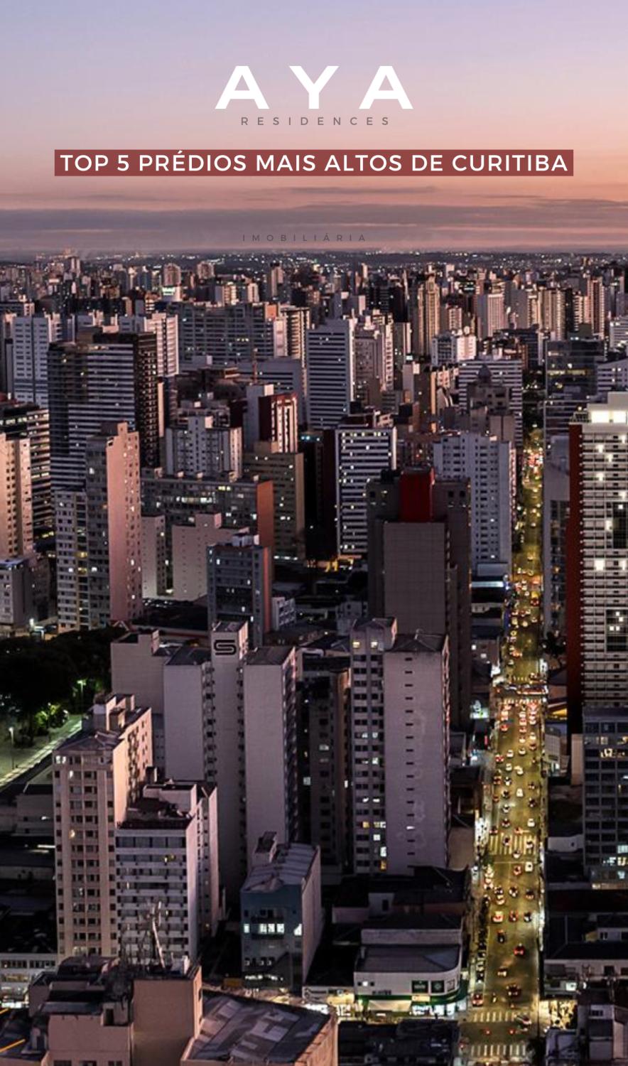 Voc no Top 5 Prdios Mais Altos de Curitiba