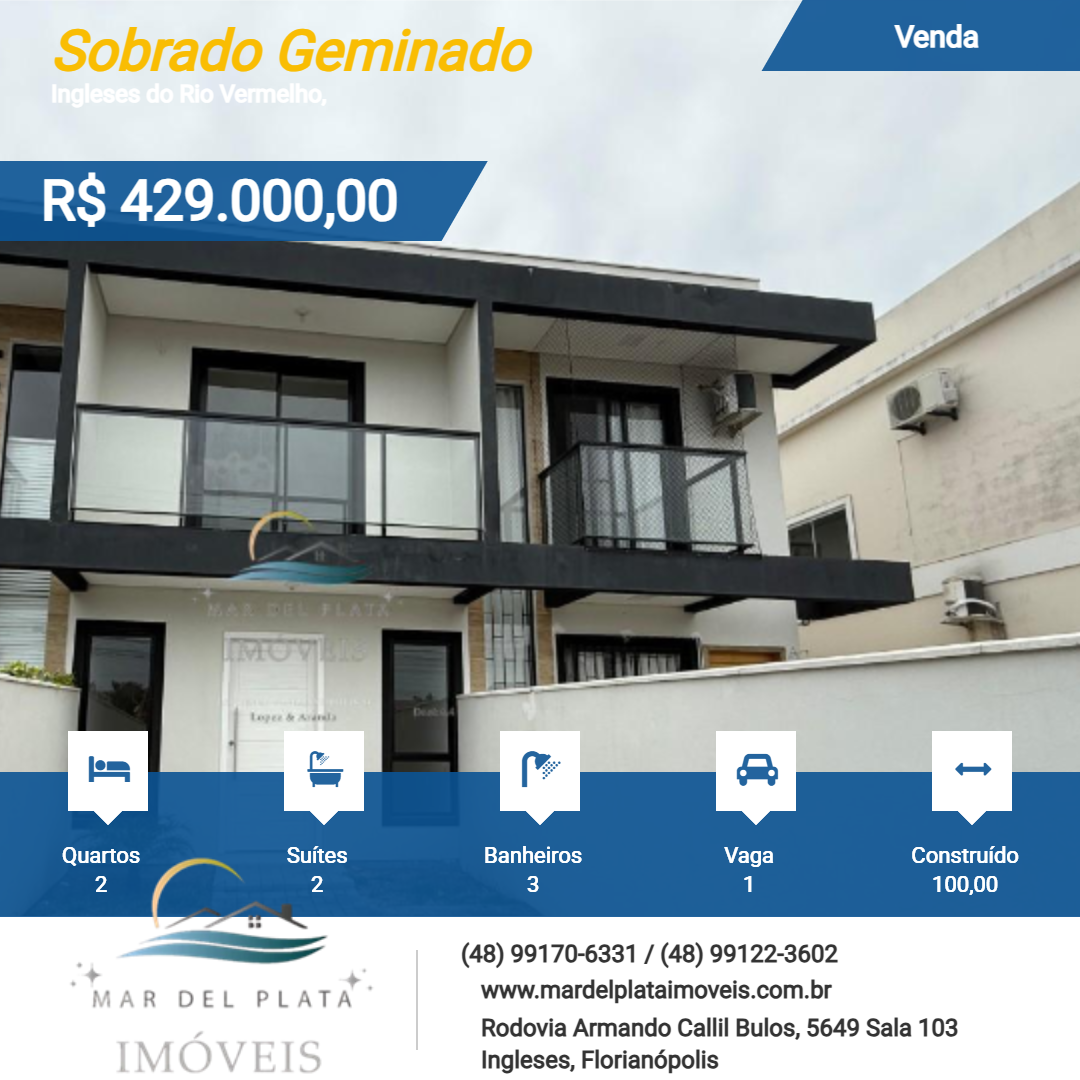 Sobrado Geminado para Venda, em , bairro Ingleses do Rio Vermelho, 2 dormitórios, 3 banheiros, 2 suítes, 1 vaga