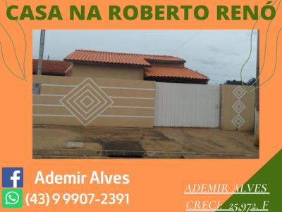 Casa para Venda, em Santo Antnio da Platina, bairro Residencial Roberto Renn, 3 dormitrios, 1 banheiro, 3 vagas