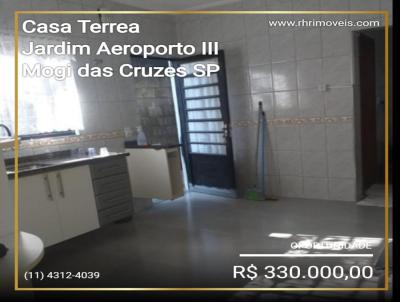 Casa para Venda, em Mogi das Cruzes, bairro Jardim Aeroporto III, 2 dormitórios, 1 banheiro, 2 vagas