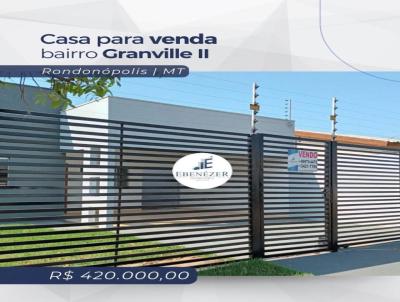 Casa para Venda, em Rondonpolis, bairro Granville II, 3 dormitrios, 2 banheiros, 1 sute, 2 vagas