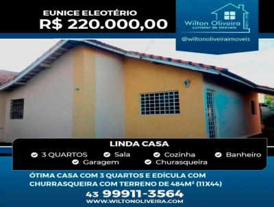 Casa para Venda, em Santo Antnio da Platina, bairro Eunice Eleotrio, 3 dormitrios, 1 banheiro, 2 vagas