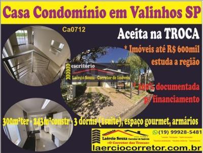 Casa em Condomnio para Venda, em Valinhos, bairro Ortizes, 4 dormitrios, 3 banheiros, 1 sute, 4 vagas