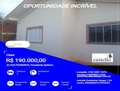 Casa para Venda, em Presidente Epitcio, bairro JD DOS PIONEIROS, 2 dormitrios, 2 banheiros