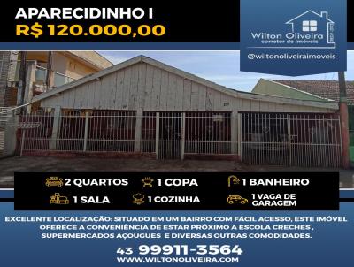 Casa para Venda, em , bairro APARECIDINHO I, 2 dormitrios, 1 banheiro, 1 vaga