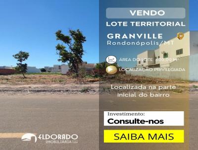 Terreno para Venda, em Rondonpolis, bairro Setor Residencial Granville I