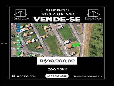 Lote para Venda, em Santo Antnio da Platina, bairro Roberto Renn