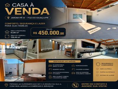Casa para Venda, em Foz do Igua�u, bairro JARDIM IP� III, 2 dormit�rios, 1 su�te, 2 vagas