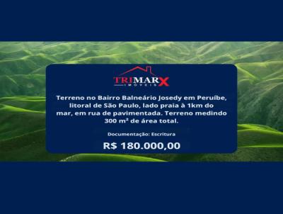 Terreno para Venda, em Peru�be, bairro Balneario Josedy
